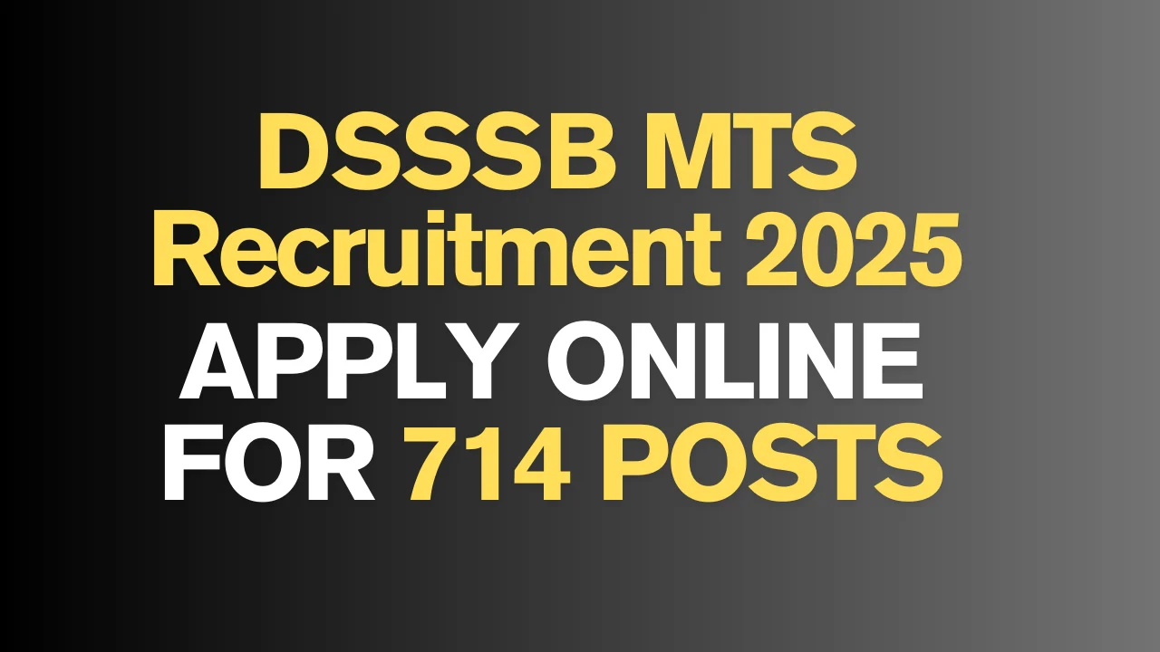 “DSSSB MTS Recruitment 2025 Notification PDF” “DSSSB MTS Vacancy 2025 Category Wise” “DSSSB MTS Online Form 2025 Apply Now” “DSSSB Multi Tasking Staff Eligibility 2025”