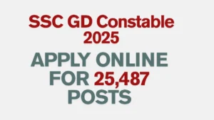 “SSC GD Constable Online Form 2025 Notification PDF” “SSC GD Vacancy 2025 Category Wise” “SSC GD Physical Test Details 2025” “SSC GD Recruitment 2025 Apply Link”