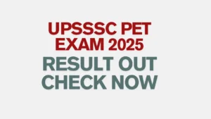 UPSSSC PET Result 2025 Scorecard” “UP PET Result Check Online” “UPSSSC PET Cutoff 2025 Chart” “UPSSSC PET Merit List PDF 2025”